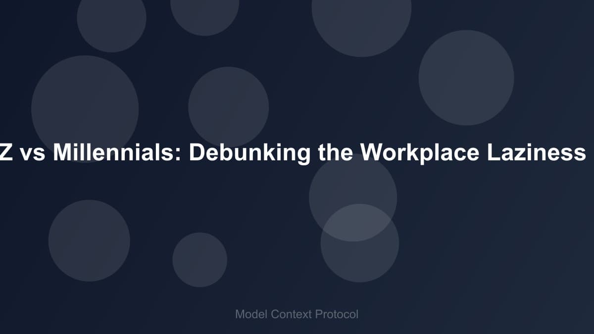 Image of Gen Z vs Millennials: Debunking the Workplace Laziness Myth